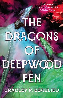 The Dragons of Deepwood Fen (paperback)