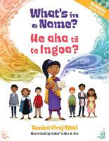 What's in a Name?: He Aha To Te Ingoa?