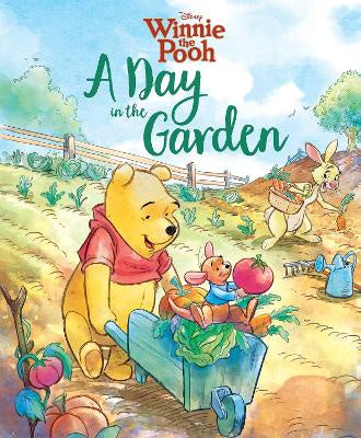 A Day in the Garden (Disney: Winnie the Pooh)