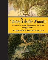 An Indescribable Beauty: Letters Home to Germany from Wellington, New Zealand, 1859 & 1862