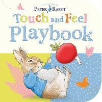 Peter Rabbit: Touch and Feel Playbook