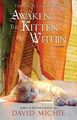 The Dalai Lama's Cat: Awaken the Kitten Within