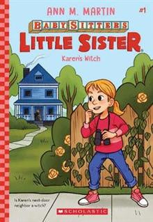 Baby-Sitters Club Little Sister #1: Karen's Witch