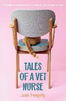 Tales of a Vet Nurse