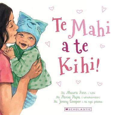 Te Mahi a Te Kihi! (Oh, So Many Kisses! - Maori Edition)