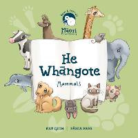 Kuwi & Friends: He Whāngote: Mammals